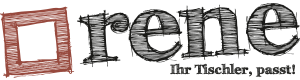 rene - Ihr Tischler rene - Ihr Tischler Logo